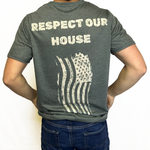 Load image into Gallery viewer, RESPECT OUR HOUSE
